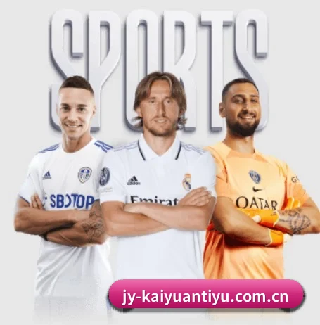 开元体育平台 APP（Kaiyuansports）